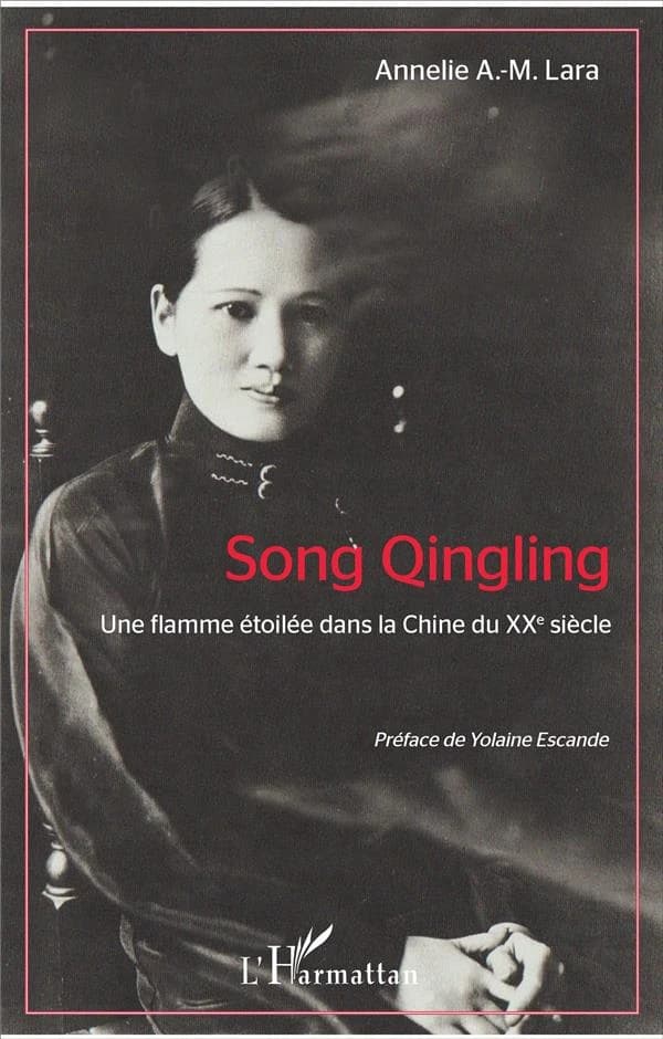 Song Qingling : une flamme étoilée dans la Chine du XXe siècle