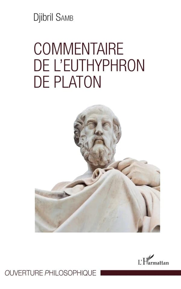 Commentaire de l'"Euthyphron" de Platon