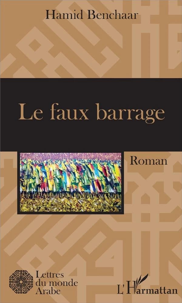 Le faux barrage : roman