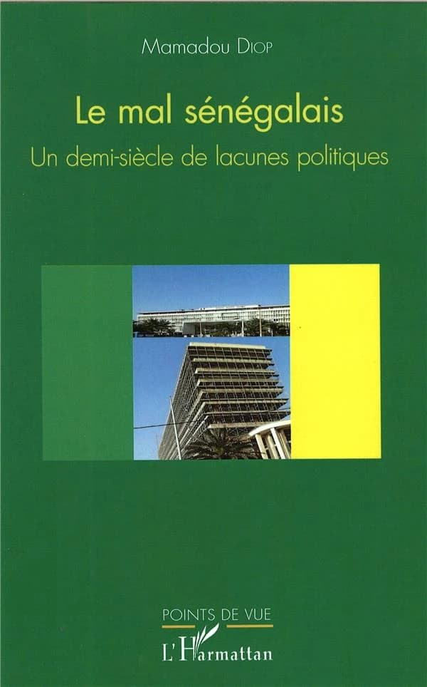 Le mal sénégalais : un demi-siècle de lacunes politiques