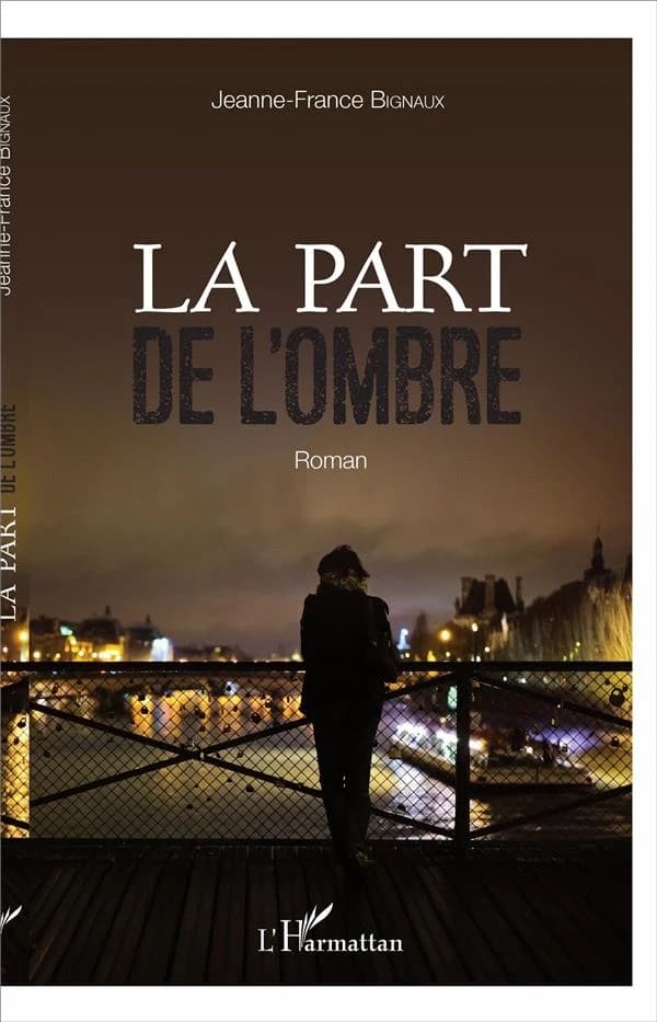 La part de l'ombre : roman
