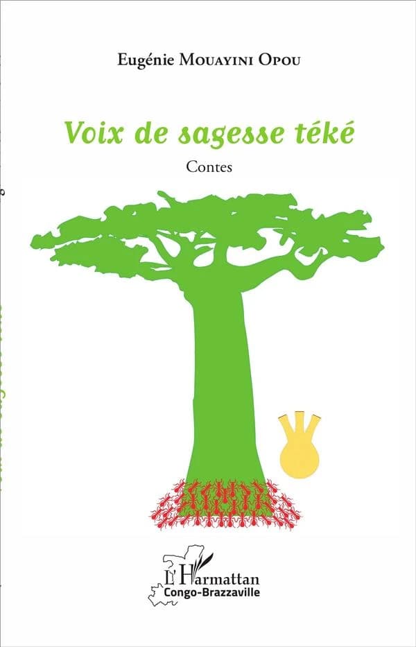 Voix de sagesse téké : contes