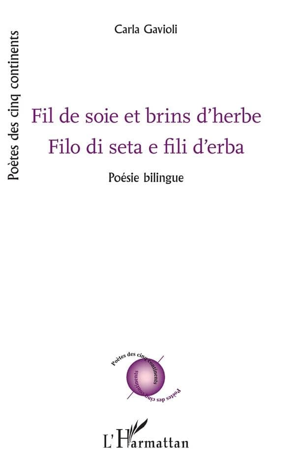 Fil de soie et brins d'herbe : poésie bilingue