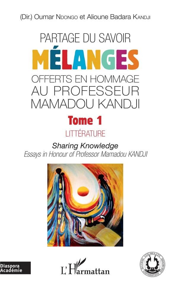 Partage du savoir : mélanges offerts en hommage au professeur Mamadou Kandji