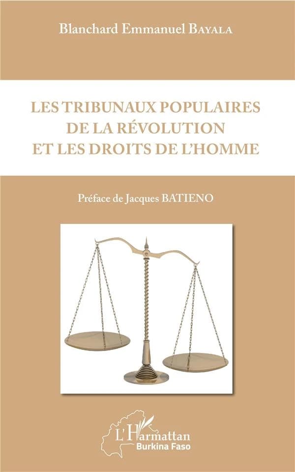 Les tribunaux populaires de la révolution et les droits de l'homme