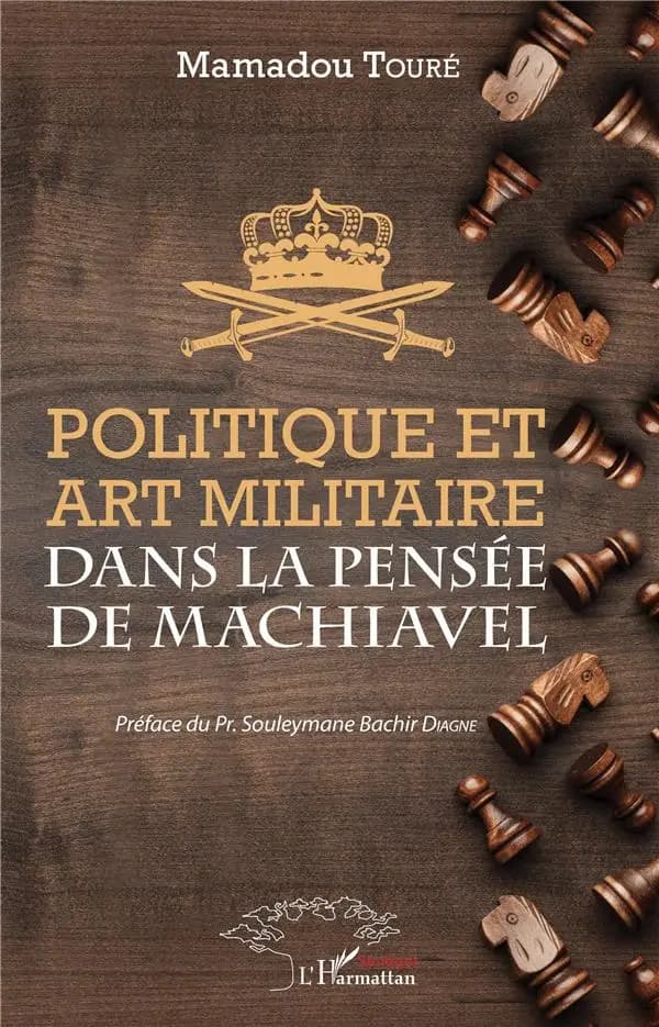 Politique et art militaire dans la pensée de Machiavel