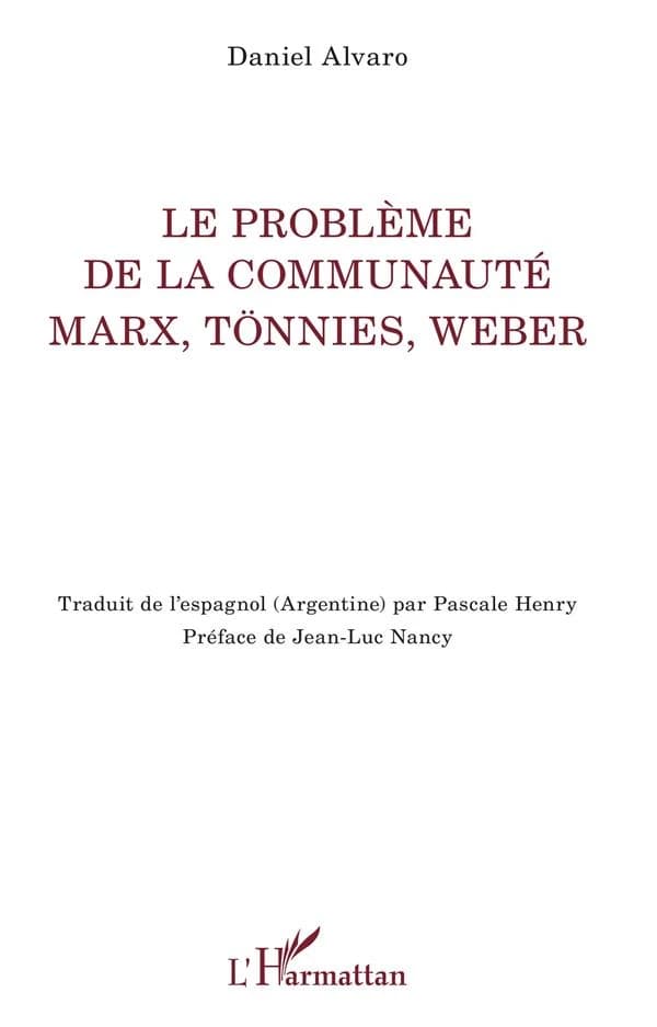 Le problème de la communauté : Marx, Tönnies, Weber