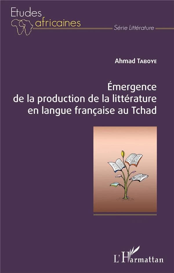 Émergence de la production de la littérature en langue française au Tchad