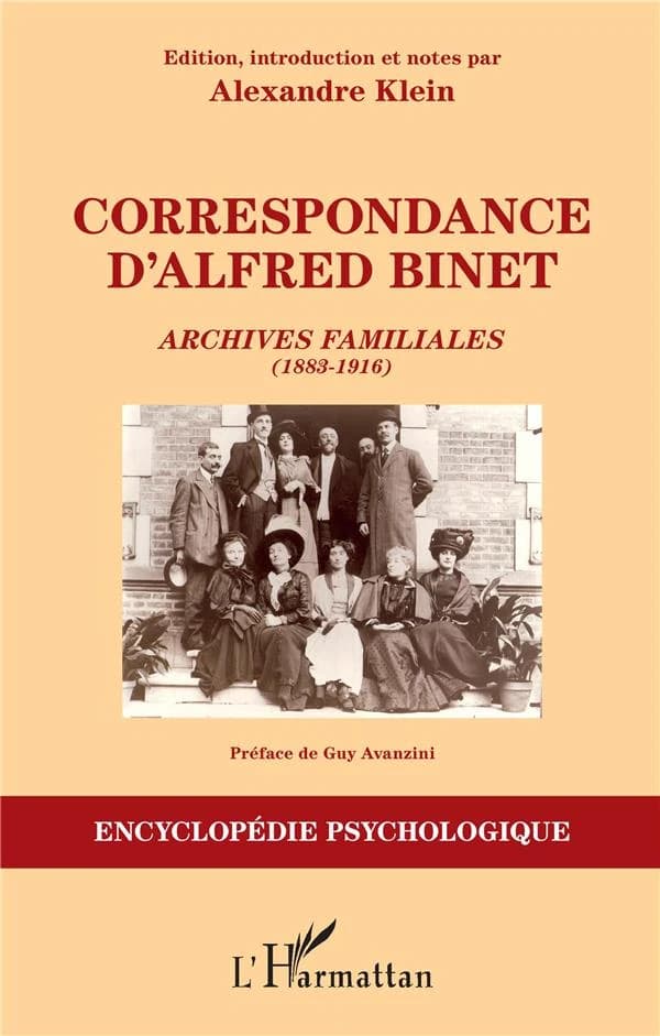 Correspondance d'Alfred Binet : archives familiales, 1883-1916