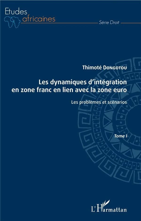 Les dynamiques d'intégration en zone franc en lien avec la zone euro