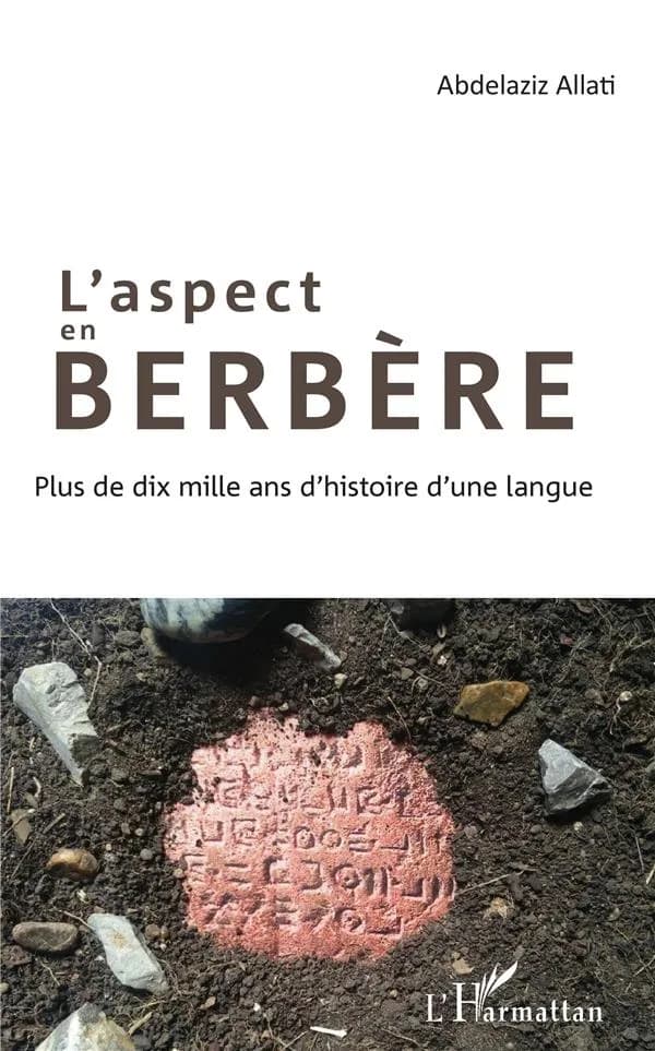 L'aspect en berbère : plus [de] dix mille ans d'histoire d'une langue