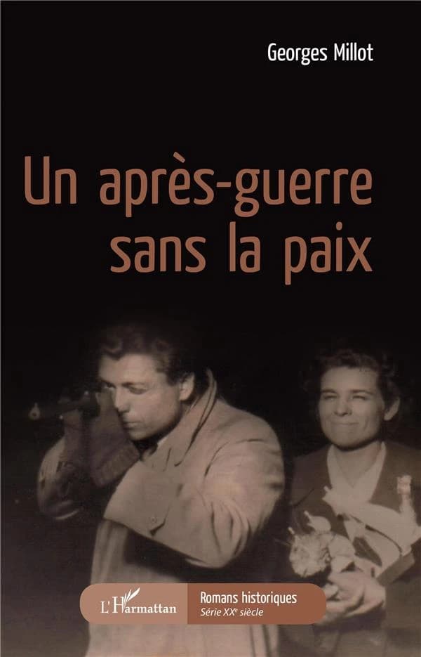 Un après-guerre sans la paix