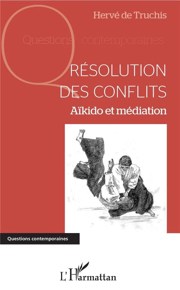 Résolution des conflits : aïkido et médiation