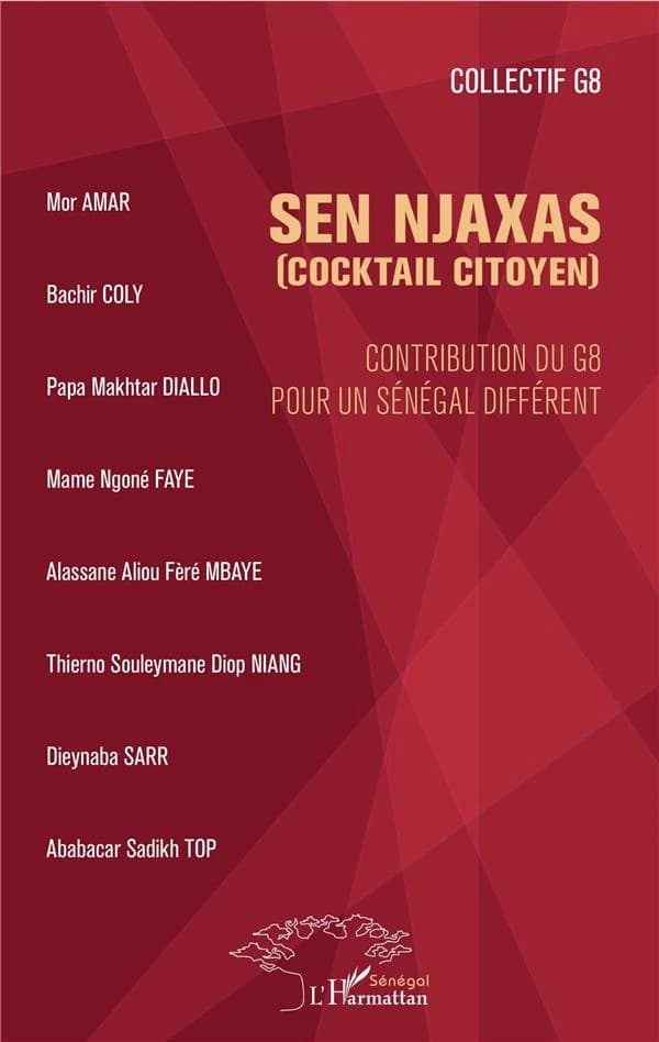 Sen njaxas : Cocktail citoyen : contribution du G8 pour un Sénégal différent