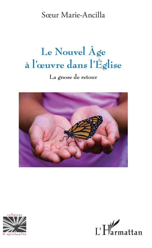 Le Nouvel âge à l'oeuvre dans l'Église : la gnose de retour
