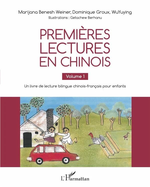 Premières lectures en chinois : un livre de lecture bilingue chinois-français pour enfants. Volume 1
