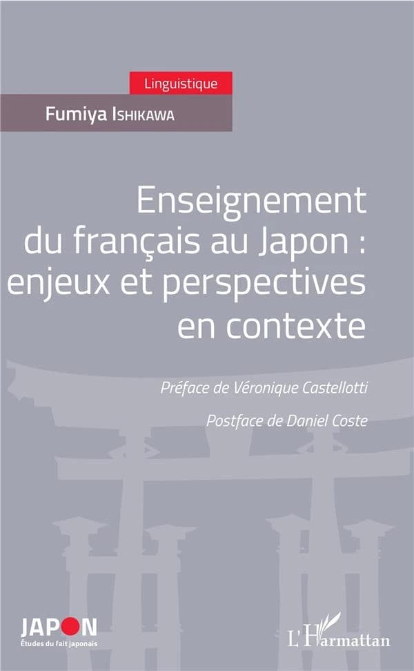 Enseignement du français au Japon : enjeux et perspectives en contexte
