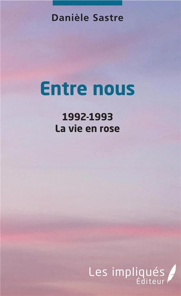 1992-1993, la vie en rose