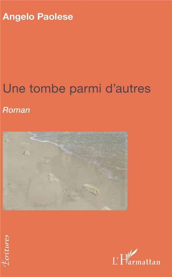 Une tombe parmi d'autres : roman