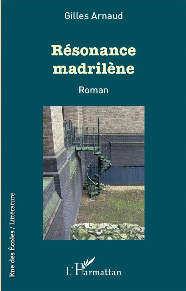 Résonance madrilène : roman