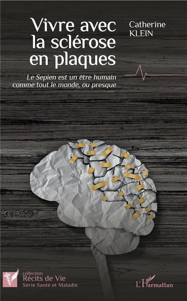 Vivre avec la sclérose en plaques : le Sepien est un être humain comme tout le monde, ou presque