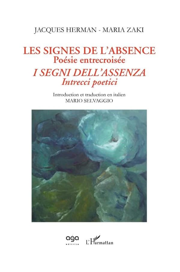 Les signes de l'absence : poésie entrecroisée