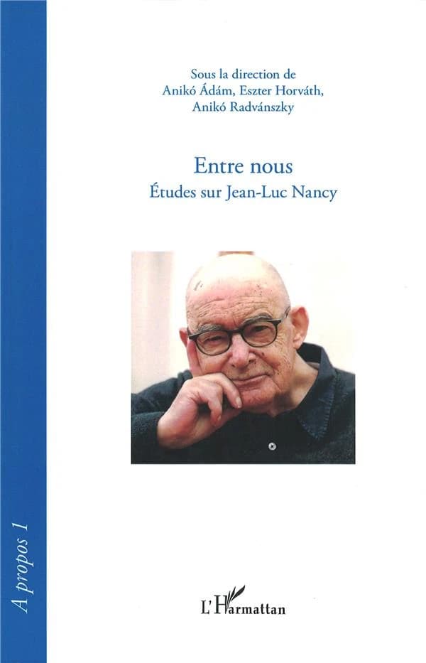 Entre nous : études sur Jean-Luc Nancy