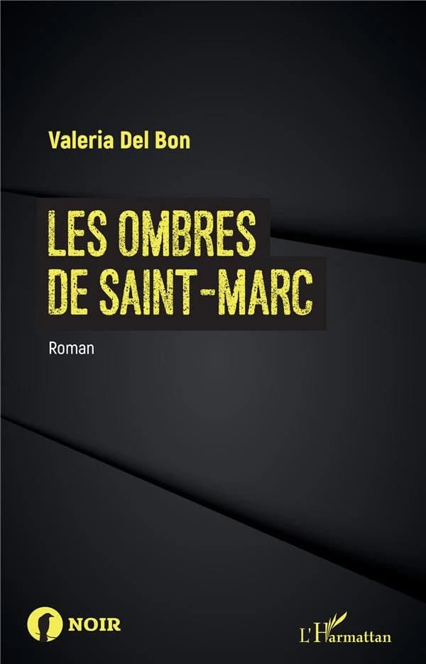 Les ombres de Saint-Marc : roman