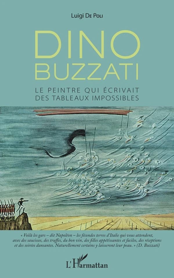 Dino Buzzati, le peintre qui écrivait des tableaux impossibles