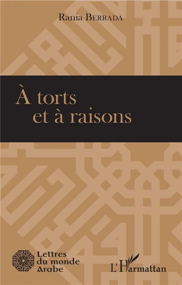 À torts et à raisons