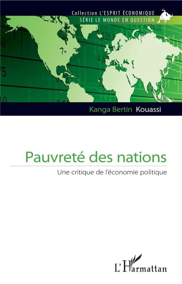 Pauvreté des nations : une critique de l'économie politique