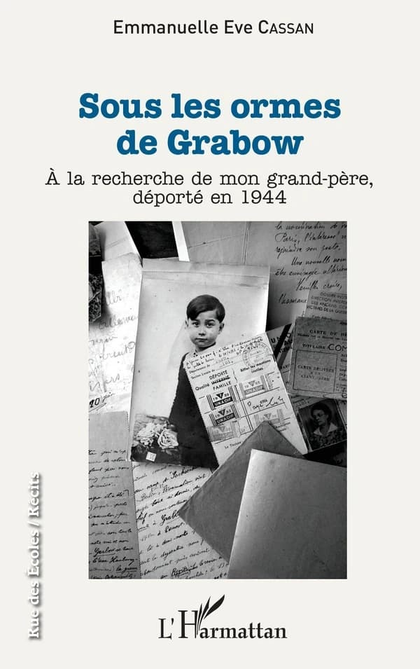 Sous les ormes de Grabow : à la recherche de mon grand-père, déporté en 1944
