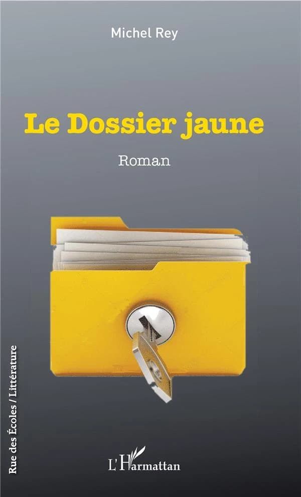 Le dossier jaune : roman