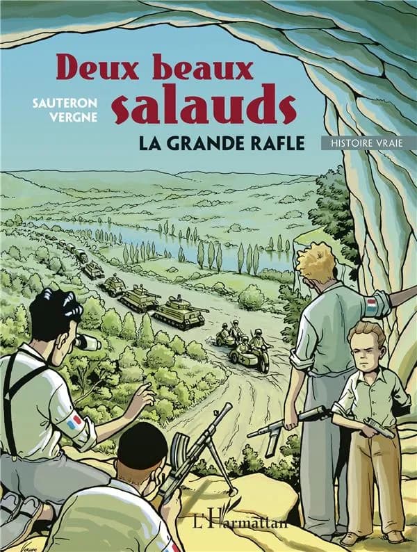 Deux beaux salauds : la grande rafle