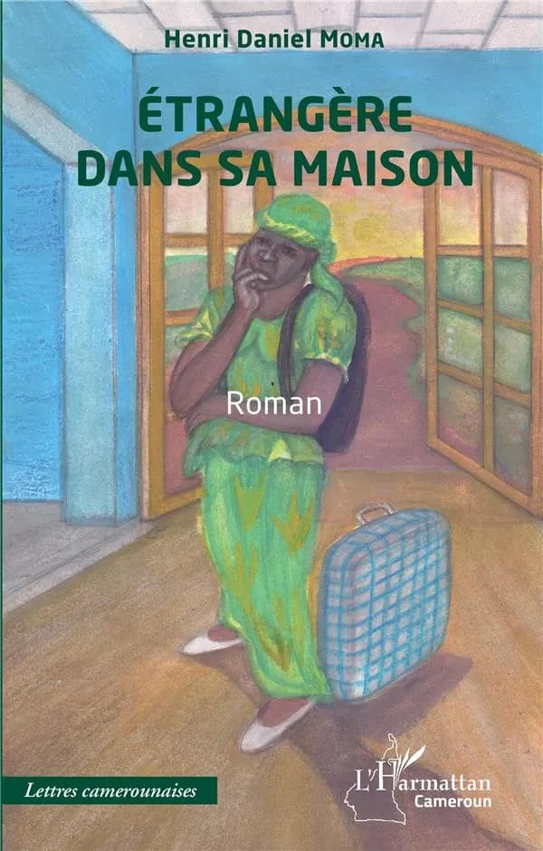 Étrangère dans sa maison : roman