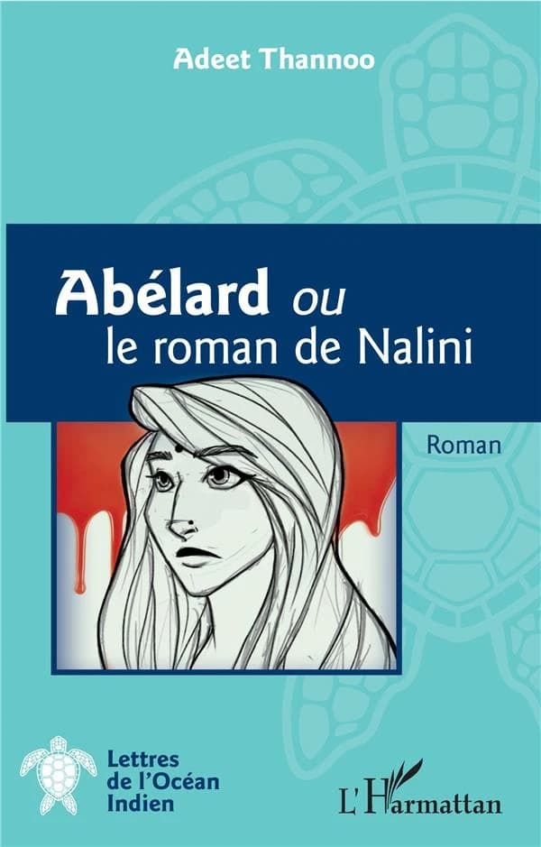 Abélard ou Le roman de Nalini : roman