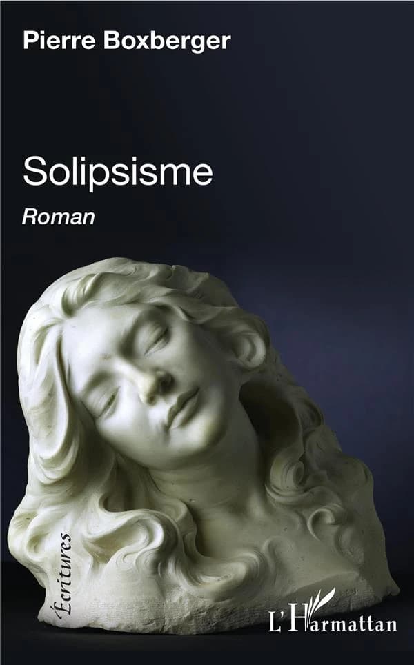 Solipsisme : roman