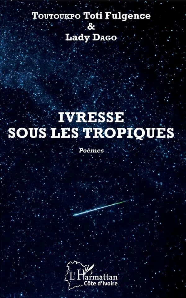 Ivresse sous les tropiques : poèmes