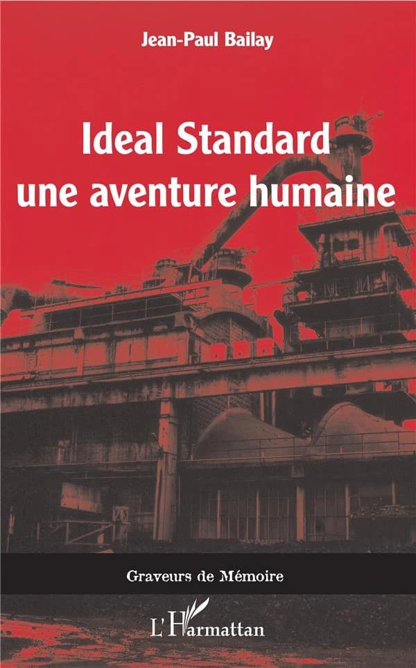 Ideal standard : une aventure humaine