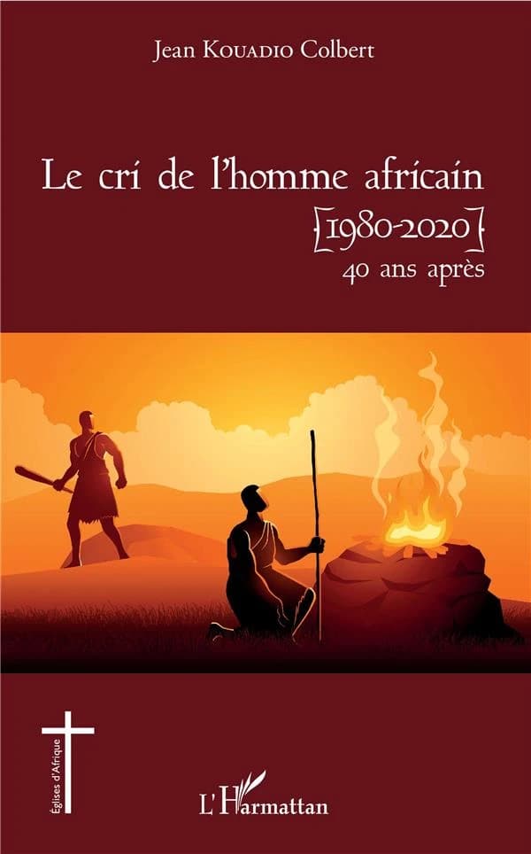 "Le cri de l'homme africain" : 1980-2020, 40 ans après