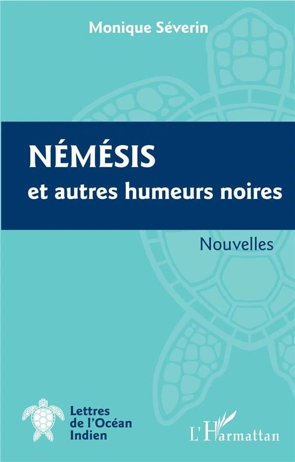 Némésis et autres humeurs noires : nouvelles