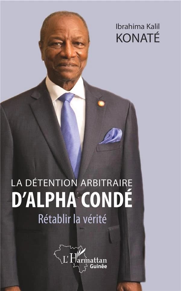 La détention arbitraire d'Alpha Condé : rétablir la vérité