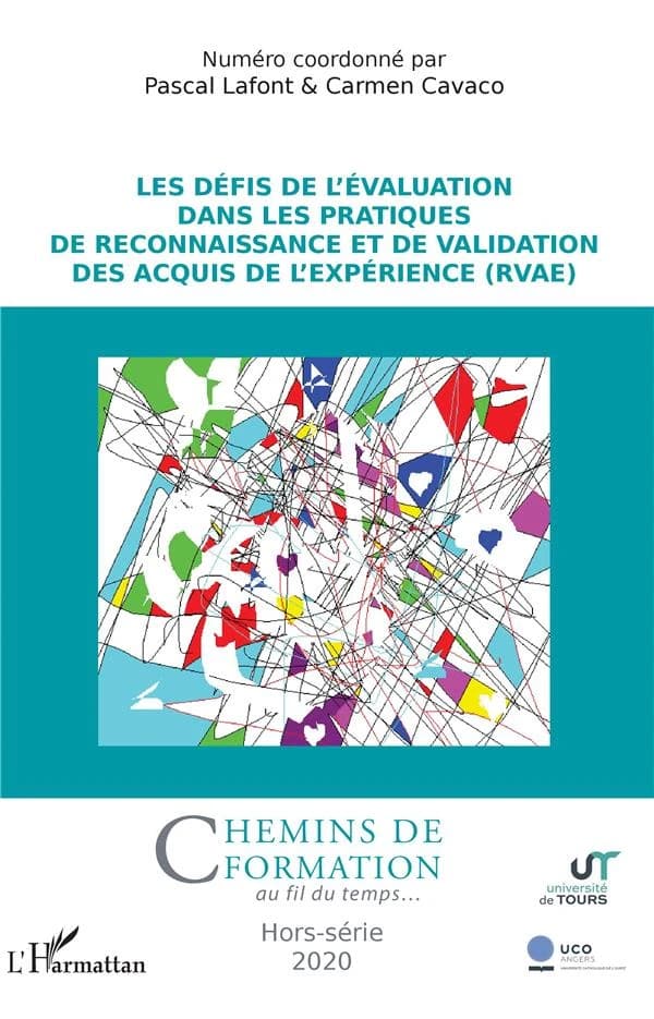 Les défis de l'évaluation dans les pratiques de reconnaissance et de validation des acquis de l'expérience (RVAE)