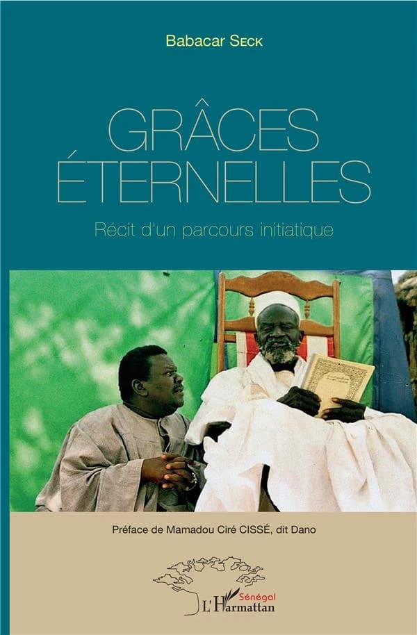 Grâces éternelles : récit d'un parcours initiatique