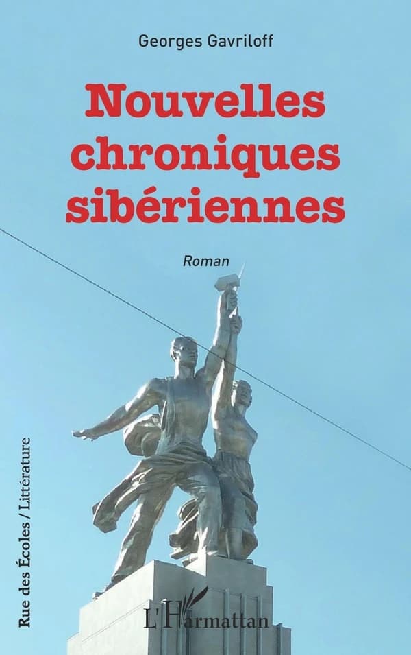 Nouvelles chroniques sibériennes : roman