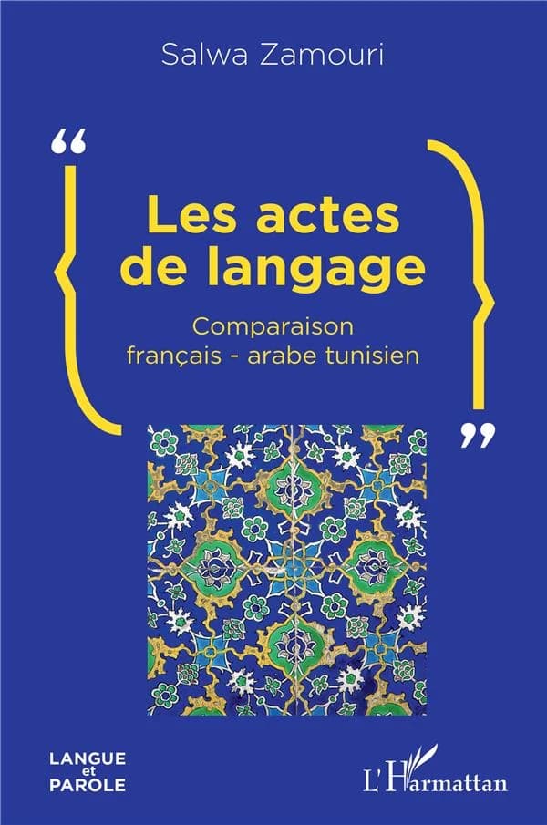 Les actes de langage : comparaison français-arabe tunisien