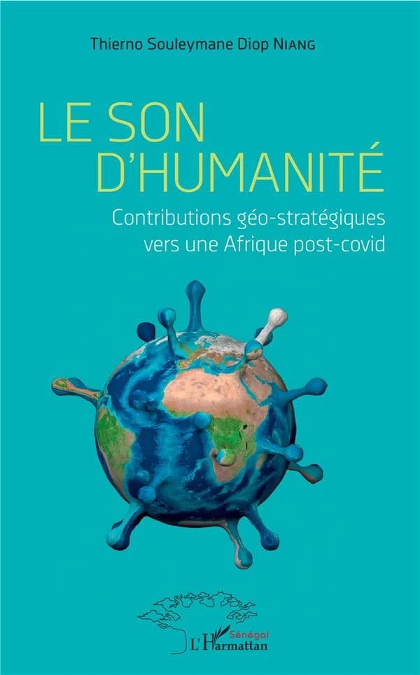 Le son d'humanité : contributions géo-stratégiques vers une Afrique post-covid