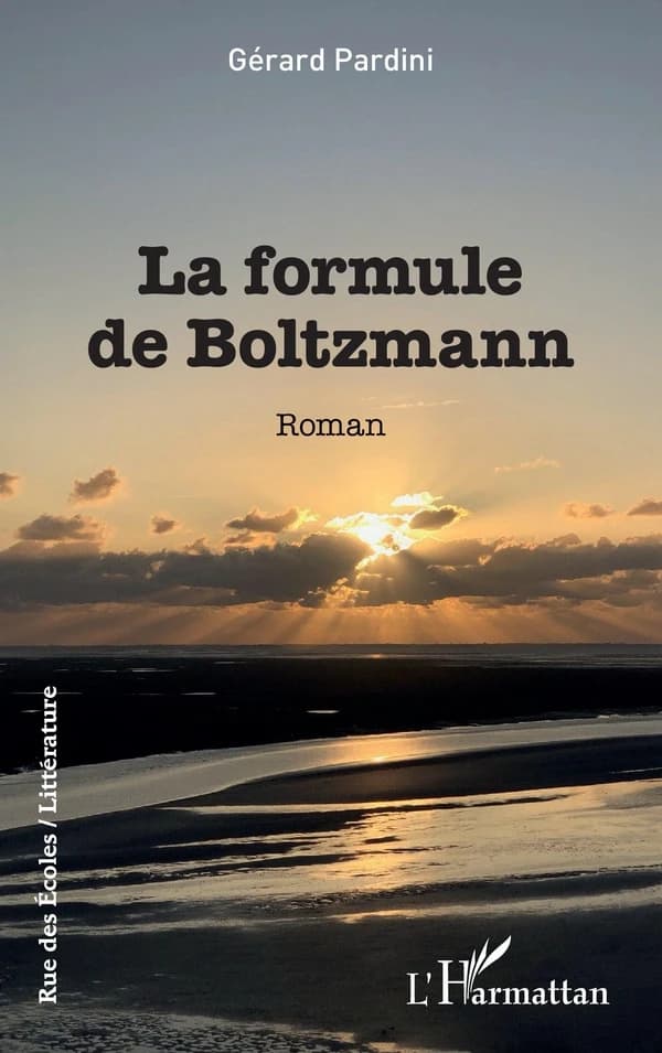 La formule de Boltzmann : roman