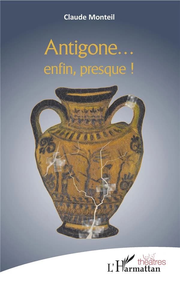 Antigone, enfin presque !