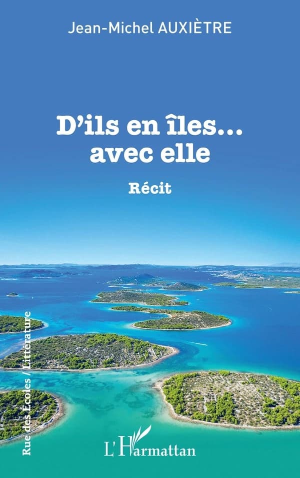 D'ils en îles, avec elle : récit
